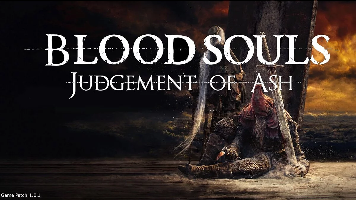 BloodSouls Judgement of Ash — новые боссы, заклинания, анимация и оружие