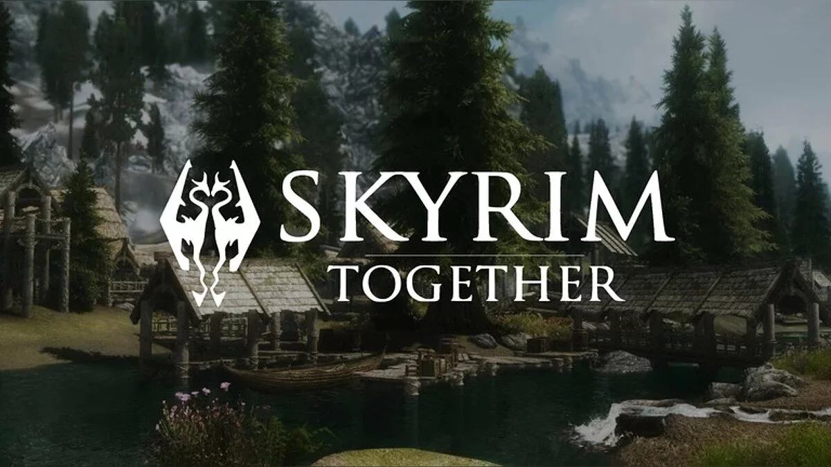Skyrim Together — игра по сети в кооперативе