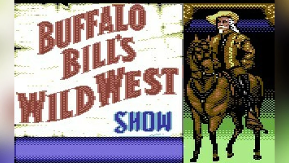 Скриншоты из Buffalo Bill's Wild West Show / Картинка 47