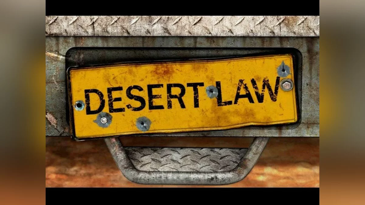 Скриншоты из Desert Law / Картинка 30