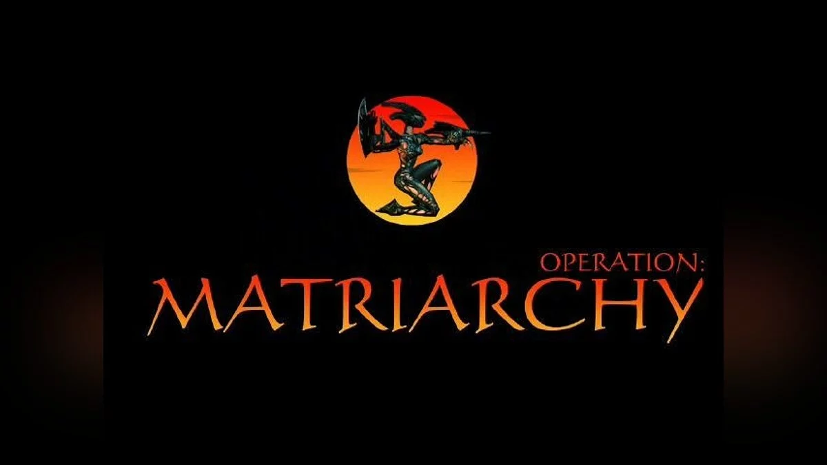 Скриншоты из Operation: Matriarchy / Картинка 109