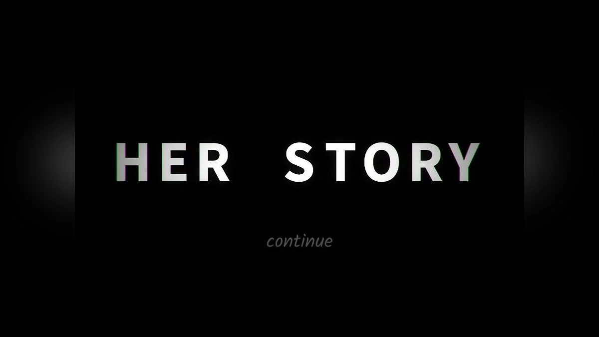 Скриншоты из Her Story / Картинка 19