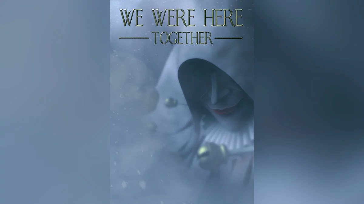 Арт из We Were Here Together / Картинка 1