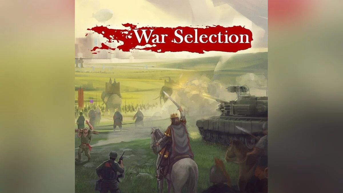 Арт из War Selection / Картинка 1