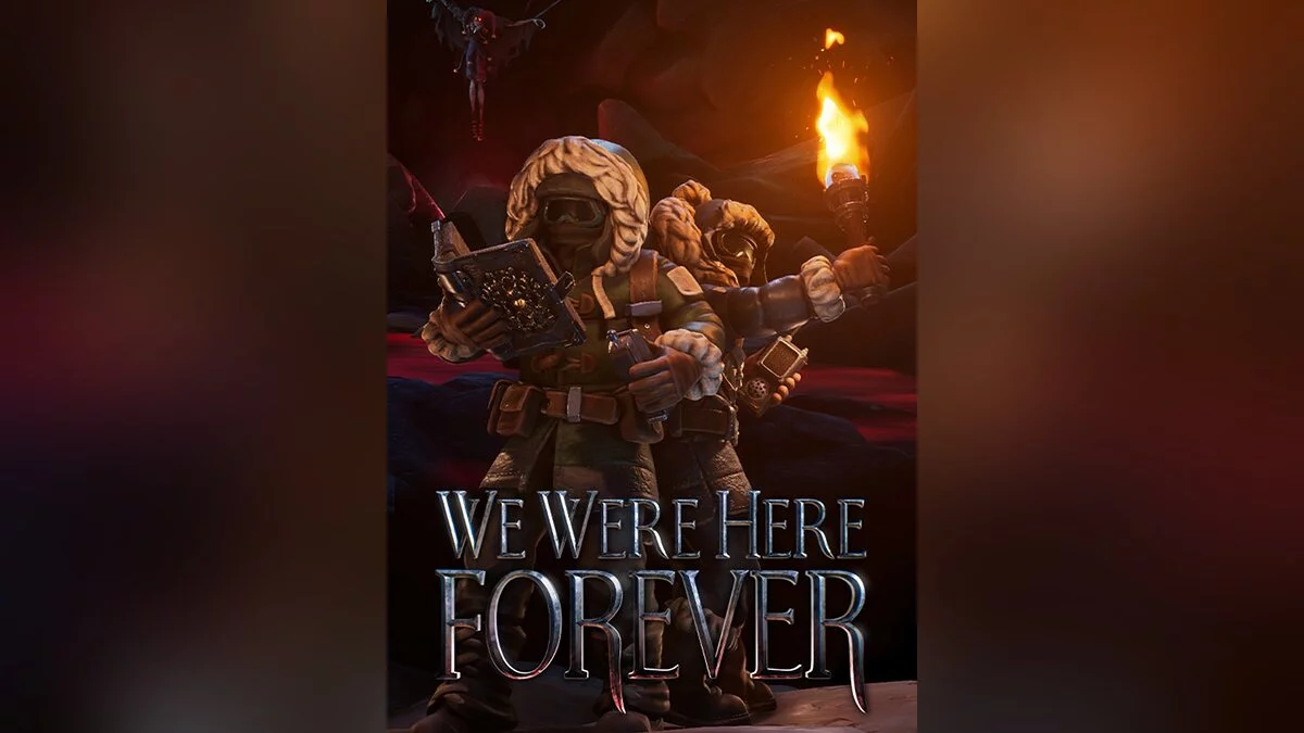 Арт из We Were Here Forever / Картинка 3