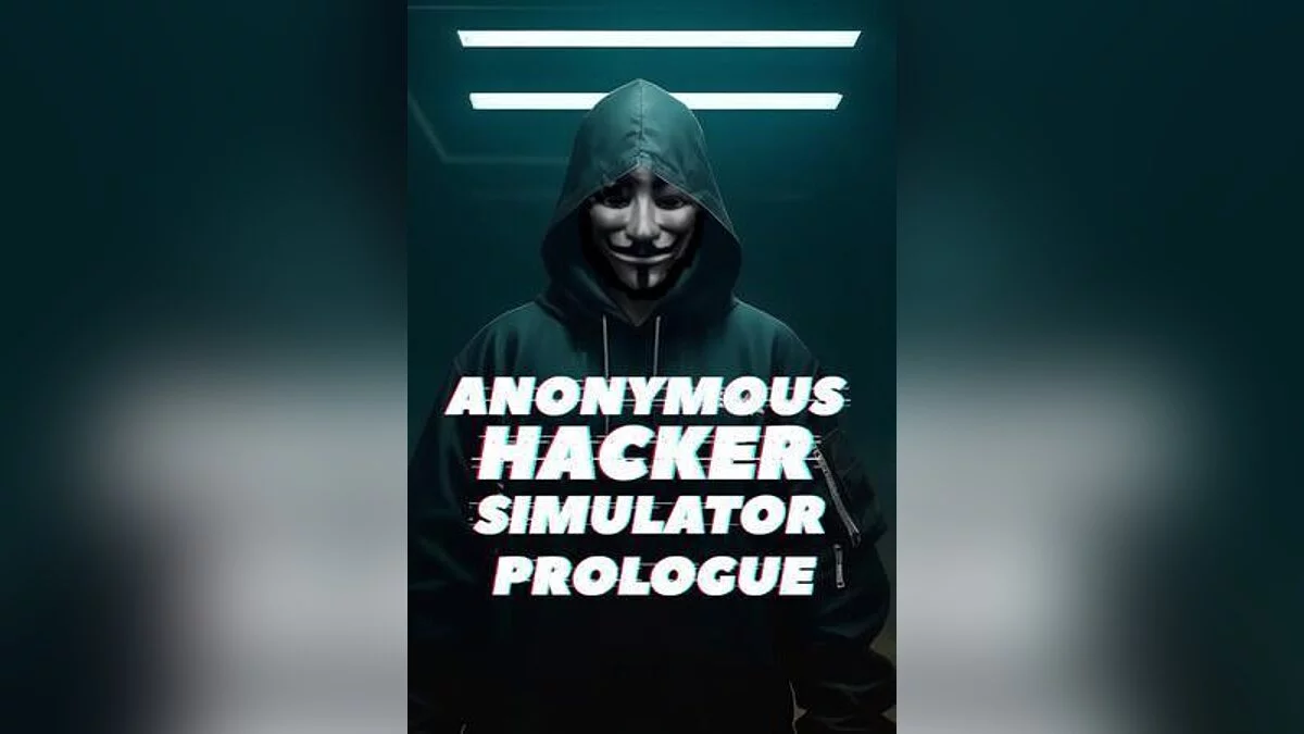 Арт из Anonymous Hacker Simulator: Prologue / Картинка 1