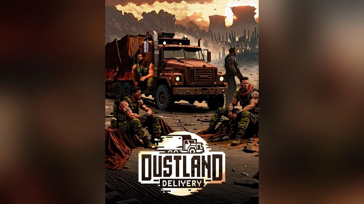 Арт из Dustland Delivery / Картинка 1