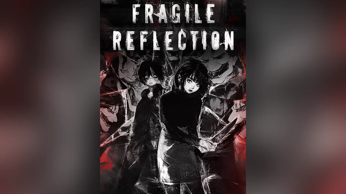 Арт из Fragile Reflection / Картинка 1