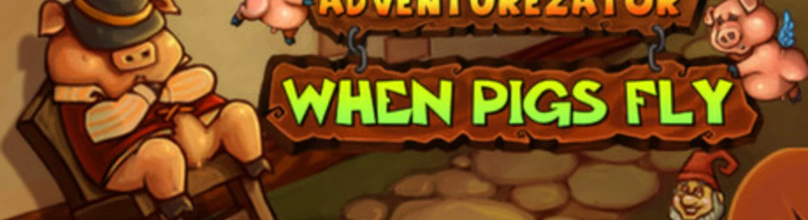 Adventurezator: When Pigs Fly - что это за игра, трейлер, системные требования, отзывы и оценки, цены и скидки, гайды и прохождение, похожие игры 