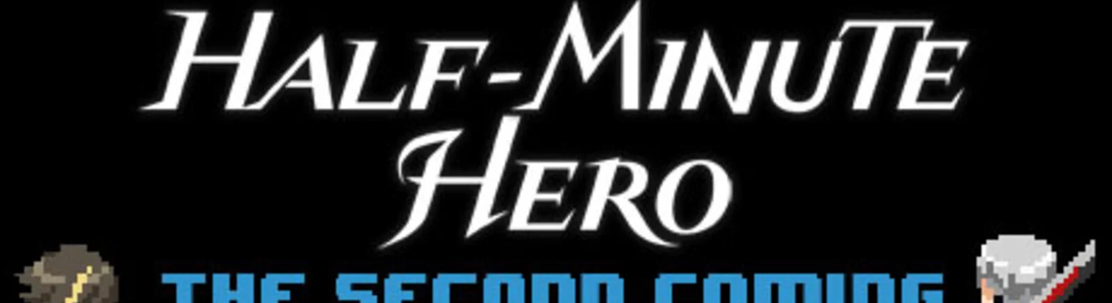 Half-Minute Hero 2 (Hero 30 Second) - что это за игра, трейлер, системные требования, отзывы и оценки, цены и скидки, гайды и прохождение, похожие игры 