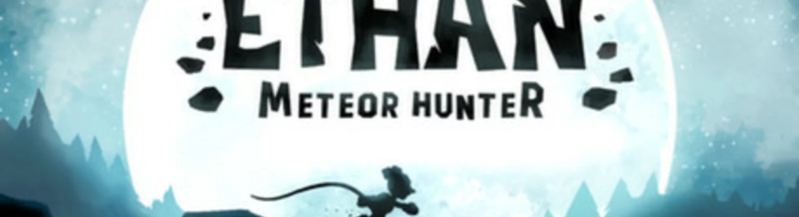 Ethan: Meteor Hunter - что это за игра, трейлер, системные требования, отзывы и оценки, цены и скидки, гайды и прохождение, похожие игры 
