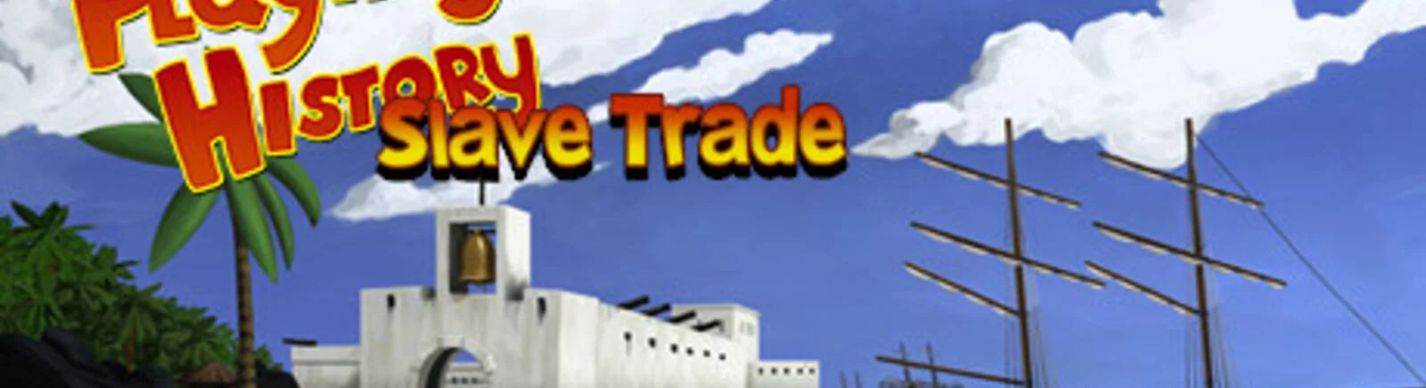 Playing History 2: Slave Trade - что это за игра, трейлер, системные требования, отзывы и оценки, цены и скидки, гайды и прохождение, похожие игры 