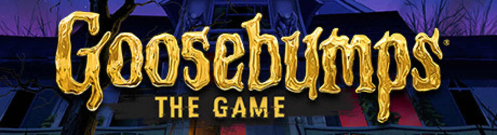 Goosebumps: The Game - что это за игра, трейлер, системные требования, отзывы и оценки, цены и скидки, гайды и прохождение, похожие игры 