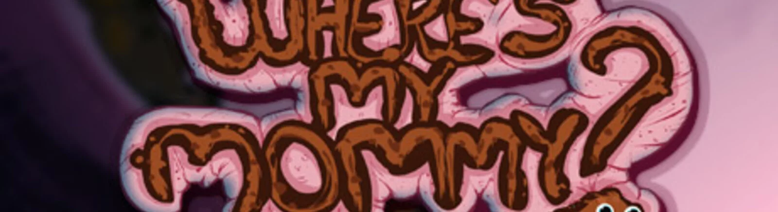 Where's My Mommy? - что это за игра, трейлер, системные требования, отзывы и оценки, цены и скидки, гайды и прохождение, похожие игры 