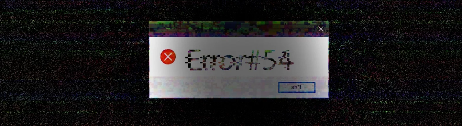Купить Error 54 дешево, скидки до 90% 🏷️, сравнение цен в разных магазинах