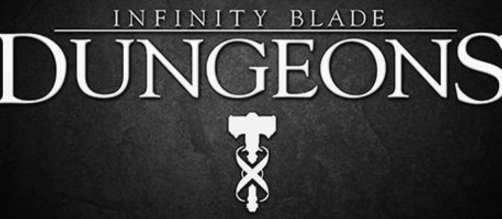 Epic Games отменила Infinity Blade: Dungeons