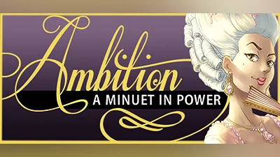Ambition A Minuet in Power (PC) [Global] [Standard]