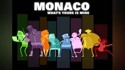 Monaco: What's Yours Is Mine EN Global (Global) [Steam]