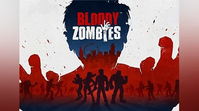 Bloody Zombies EN/DE/FR/PT/ES Global (Global) [Steam]