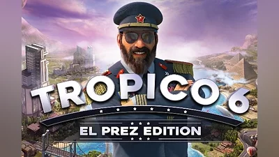 Tropico 6 El Prez Edition EN/DE/FR/IT/RU/ES Global (Global) [Steam]