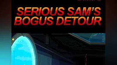 Serious Sam's Bogus Detour EN/DE/FR/PT/RU/ES Global (Global) [Steam]