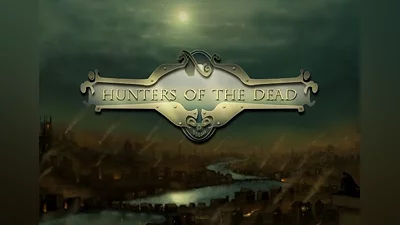 Hunters Of The Dead EN Global (Global) [Steam]