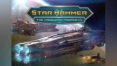 Star Hammer: The Vanguard Prophecy EN Global (Global) [Steam]