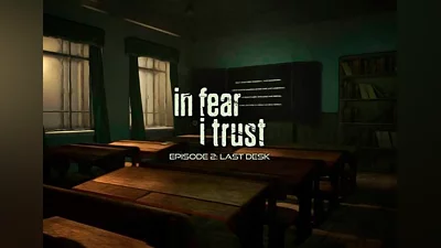 In Fear I Trust: Episode 2 EN/FR/RU Global (Global) [Steam]