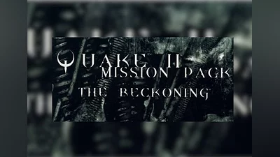 QUAKE II Mission Pack: The Reckoning EU EN Global (Global) [Steam]