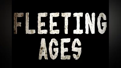 Fleeting Ages EN Global (Global) [Steam]