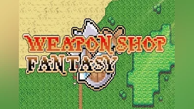 Weapon Shop Fantasy EN/JA/ZH/ZH Global (Global) [Steam]
