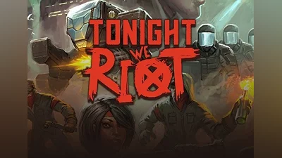 Tonight We Riot EN/DE/FR/JA/PT/RU/ES EU (EU) [Steam Gift]