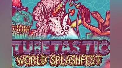 Tubetastic: World Splashfest EN Global (Global) [Steam]