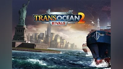 TransOcean 2: Rivals Global (Global) [Steam]