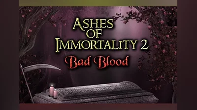 Ashes of Immortality II: Bad Blood EN Global (Global) [Steam]
