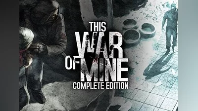 This War of Mine Complete Edition Global (Global) [Steam]