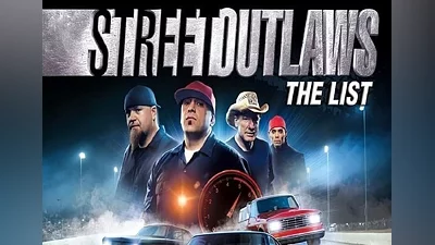 Street Outlaws: The List EN/DE/FR/IT/NL/ES Global (Global) [Steam]