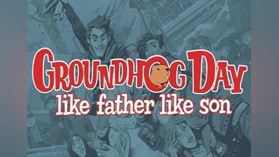Groundhog Day: Like Father Like Son VR EN Global (Global) [Steam]