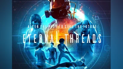 Eternal Threads EN/DE/FR/PT/RU/ZH/ES Global (Global) [Steam]