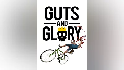 Guts and Glory