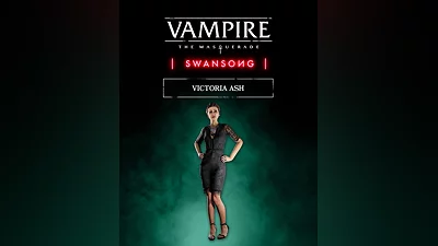 Vampire: The Masquerade – Swansong – Victoria Ash (Россия, Украина и СНГ)
