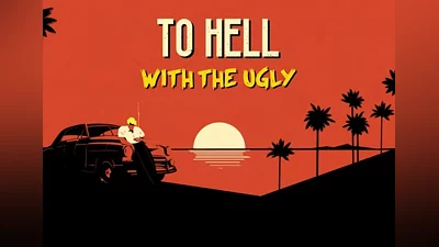 To Hell With The Ugly EN Argentina (Argentina) [Xbox One/Series]