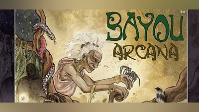 Bayou Arcana (DRM free)