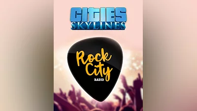 Cities: Skylines - Rock City Radio (Россия, Украина и СНГ)