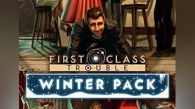 First Class Trouble - Winter Pack	 DLC EN/DE/FR/PT/ES Global (Global) [Steam]