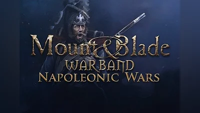 Mount & Blade: Warband - Napoleonic Wars DLC EN/DE/FR/IT/PL/ES EU (EU) [Steam]