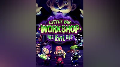 Little Big Workshop - The Evil DLC