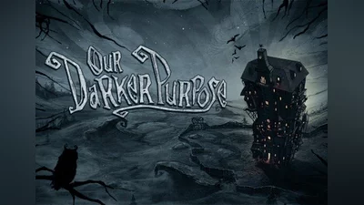 Our Darker Purpose EN Global (Global) [Steam]