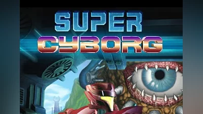 Super Cyborg EN Global (Global) [Steam]