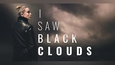 I Saw Black Clouds (Xbox X) (Account) [Global] [Standard]
